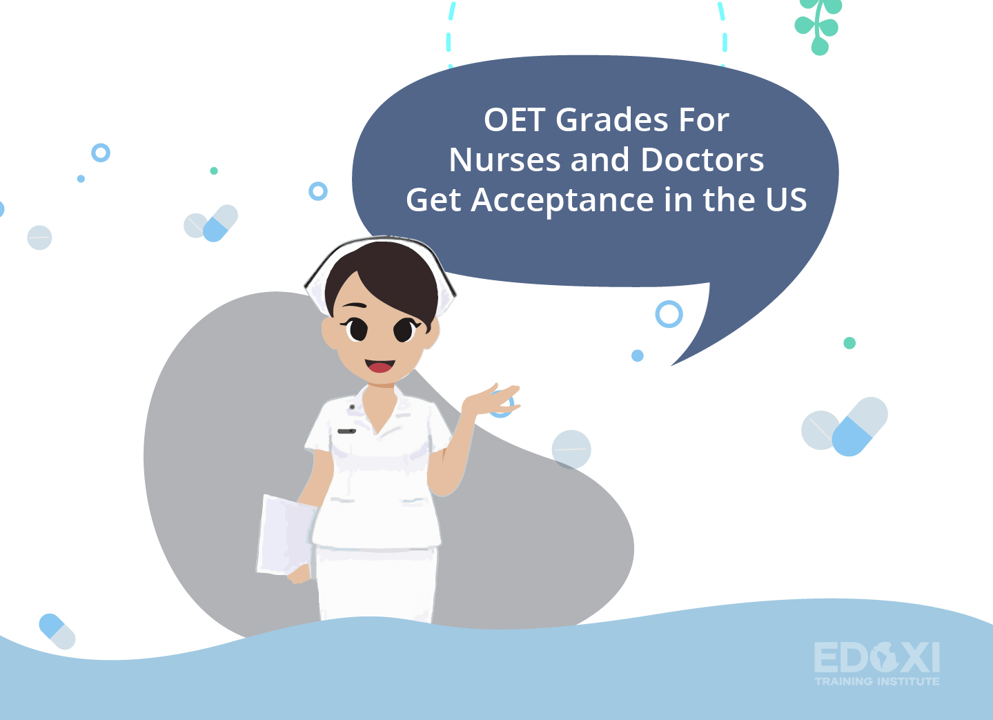 OET Accepted Countries and Grades For Nurses and Doctors